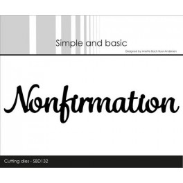 Nonfirmation dies, Simple and basic