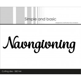 Navngivning dies, Simple and basic