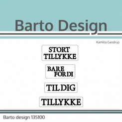 Barto Tekst dies, Stort Tillykke